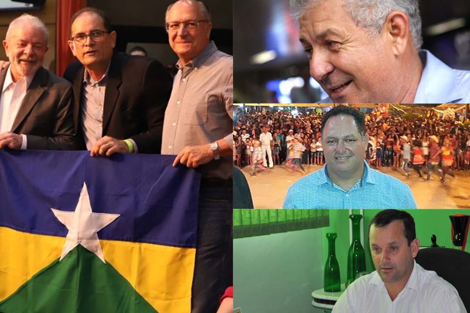 Daniel, Lula, Alckimin e a bandeira de Rondônia; e Carlos Magno e mais dois ex-prefeitos querem a ALE