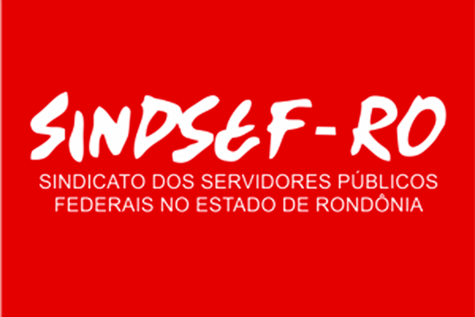 SINDSEF-RO: Edital de Convocação de Assembleia Geral Extraordinária – Ministério da Saúde, FUNASA e EX-SESP