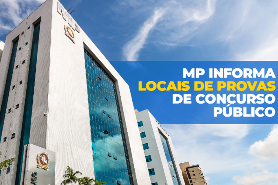 Concurso do Ministério Público de Rondônia: consulta aos locais das provas é disponibilizada nesta sexta (28/7)