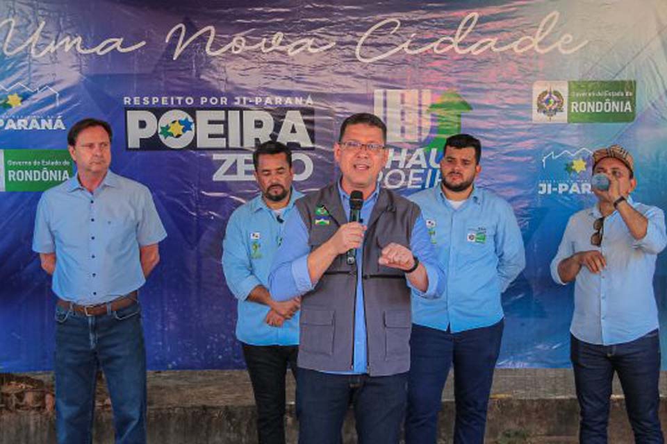 União do “Tchau Poeira” e Poeira Zero vai trazer mais qualidade de vida para moradores de Ji-Paraná afirma Marcos Rocha