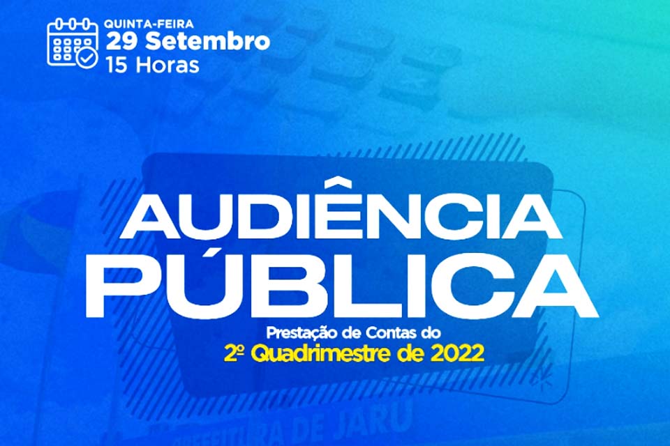 Audiência Pública para prestação de contas 2º Quadrimestre será no dia 29 de setembro