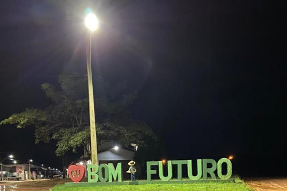 Prefeitura realiza manutenção e instala novos pontos de iluminação pública do Distrito Bom Futuro
