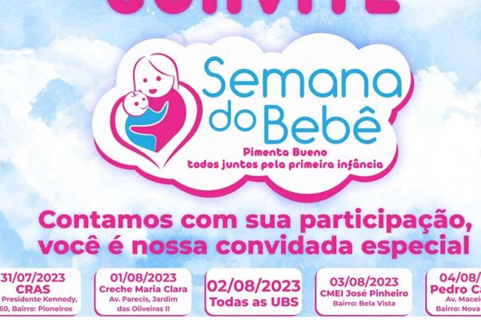 Prefeitura convida as famílias para participarem da Primeira Semana do Bebê